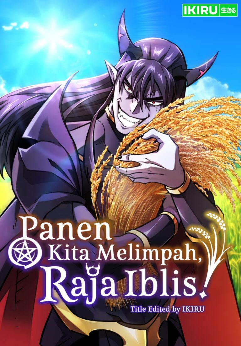 Panen Kita Melimpah, Raja Iblis!